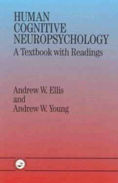 Human Cognitive Neuropsychology - Ellis, Andrew W.; Young, Andrew W.