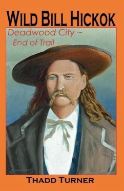 Wild Bill Hickok - Turner, Thadd