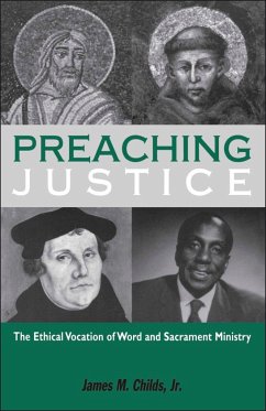 Preaching Justice - Childs Jr, James M