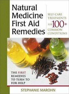 Natural Medicine First Aid Remedies - Marohn, Stephanie