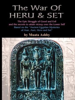 The War of Heru and Set - Ashby, Muata