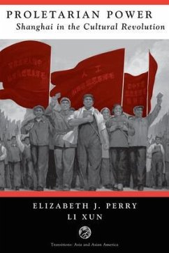 Proletarian Power - Perry, Elizabeth; Xun, Li