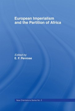 European Imperialism and the Partition of Africa - Penrose, Ernest Francis