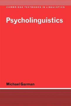 Psycholinguistics - Garman, Michael