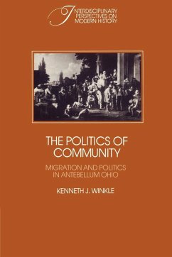 The Politics of Community - Winkle, Kenneth J.