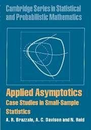 Applied Asymptotics - Brazzale, A R; Davison, A C; Reid, N.