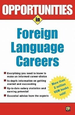 Opportunities in Foreign Language Careers - Rivers, Wilga M