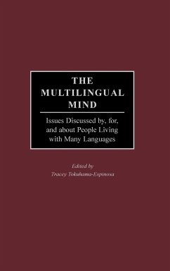 The Multilingual Mind - Tokuhama-Espinosa, Tracey