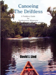 Canoeing the Driftless - Lind, David J.