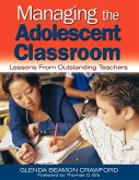 Managing the Adolescent Classroom: Lessons from Outstanding Teachers