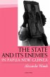 The State and Its Enemies in Papua New... - Bild 1