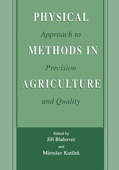 Physical Methods in Agriculture - Blahovec, Jir¡ / Kut¡lek, Miroslav (Hgg.)