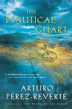 The Nautical Chart - Perez-Reverte, Arturo