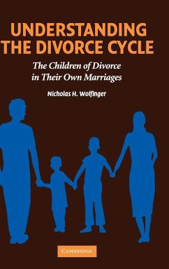 Understanding the Divorce Cycle - Wolfinger, Nicholas H.