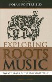Exploring Roots Music: Twenty Years of the Jemf Quarterly Volume 8
