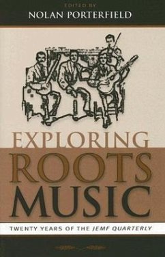 Exploring Roots Music: Twenty Years of the Jemf Quarterly Volume 8
