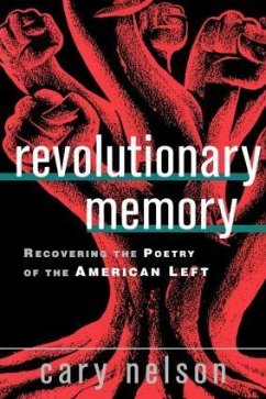 Revolutionary Memory - Nelson, Cary