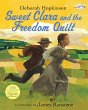 Sweet Clara and the Freedom Quilt - Bild 1