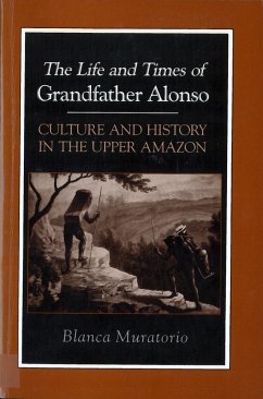 The Life and Times of Grandfather Alonso - Muratorio, Blanca