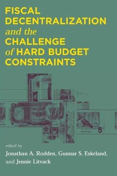 Fiscal Decentralization and the Challenge of Hard Budget Constraints - Rodden, Jonathan A. / Eskeland, Gunnar S. (eds.)