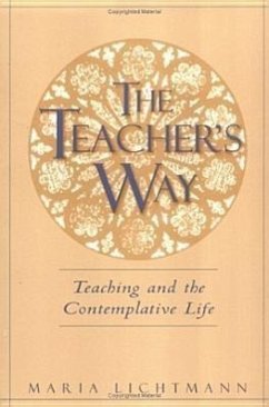The Teacher's Way - Lichtmann, Maria