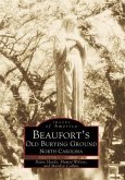 Beaufort's Old Burying Ground, North Carolina