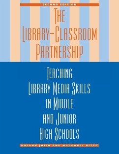 The Library-Classroom Partnership - Jweid, Rosann; Rizzo, Margaret