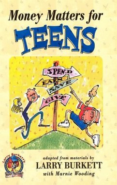 Money Matters for Teens - Burkett, Larry