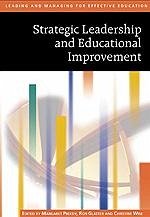 Strategic Leadership and Educational Improvement - Preedy, Margaret / Glatter, Ron / Wise, Christine (eds.)