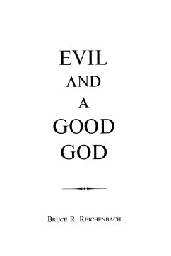 Evil and a Good God - Reichenbach, Bruce