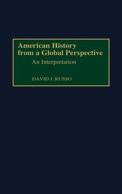 American History from a Global Perspective - Russo, David J.