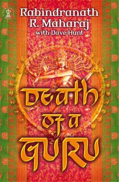 Death of a Guru - Hunt, Dave; Maharaj, Rabindranath