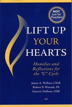 Lift Up Your Hearts - Wallace, James A; Waznak, Robert P; Debona, Guerric