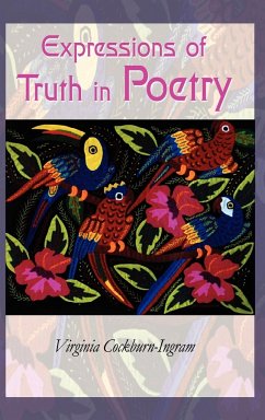 Expressions of Truth in Poetry - Cockburn-Ingram, Virginia