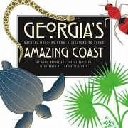 Georgia's Amazing Coast - Bryant, David; Davidson, George D; Georgia Sea Grant