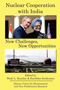 Nuclear Cooperation with India - Huntley, Wade L.; Sasikumar, Karthika