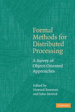 Formal Methods for Distributed Processing - Bowman, Howard / Derrick, John (eds.)