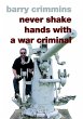 Never Shake Hands with a War Criminal - Bild 1