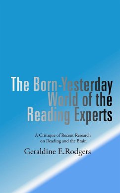 The Born-Yesterday World of the Reading Experts