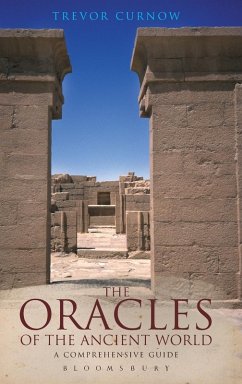 The Oracles of the Ancient World - Curnow, Trevor