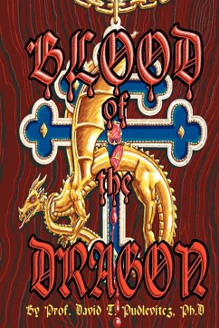 Blood of the Dragon - Pudlevitcz, David T.