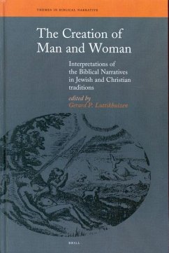 The Creation of Man and Woman: Interpretations of the Biblical in Jewish and Christian Traditions