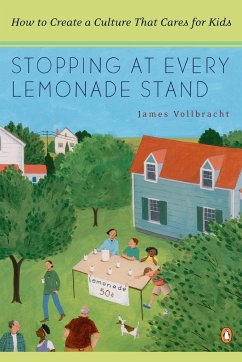 Stopping at Every Lemonade Stand - Vollbracht, James