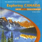 Exploring Canada with the Five Themes of Geography