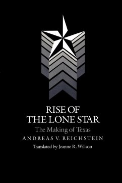 Rise of the Lone Star - Reichstein, Andreas