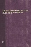 Internationalism and the State in the Twentieth Century