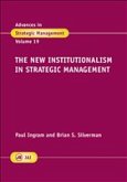 The New Institutionalism in Strategic Management