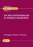 The New Institutionalism in Strategic Management - Ingram, Paul / Silverman, Brian (eds.)