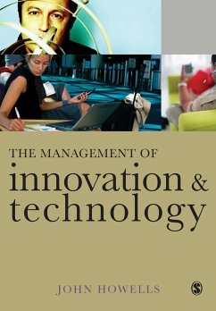 The Management of Innovation and Technology - Howells, John