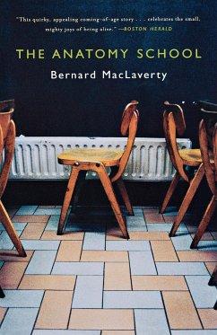 The Anatomy School - MacLaverty, Bernard